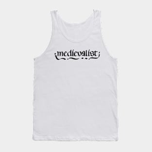 Simple Black and White Medievalist Calligraphy Design Tank Top